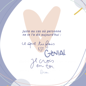Carte Ce que tu fais est génial