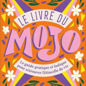 Le livre du mojo