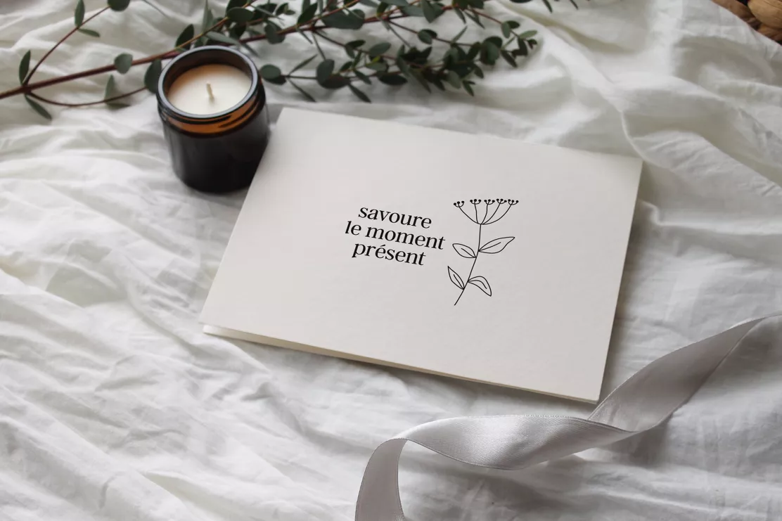Carte Savoure le moment présent